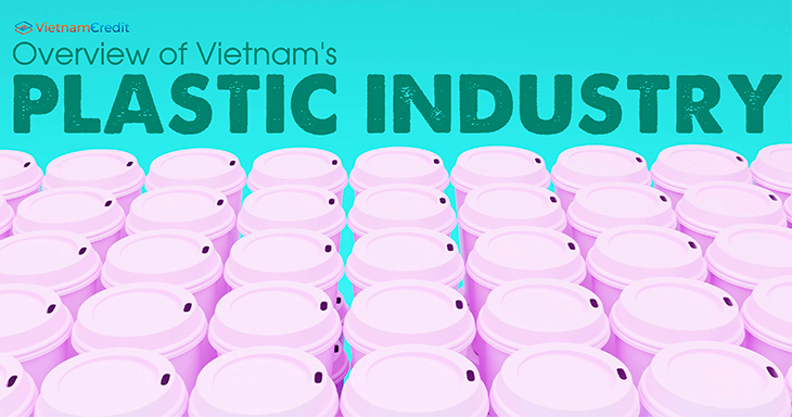 Overview of Vietnam’s plastic industry